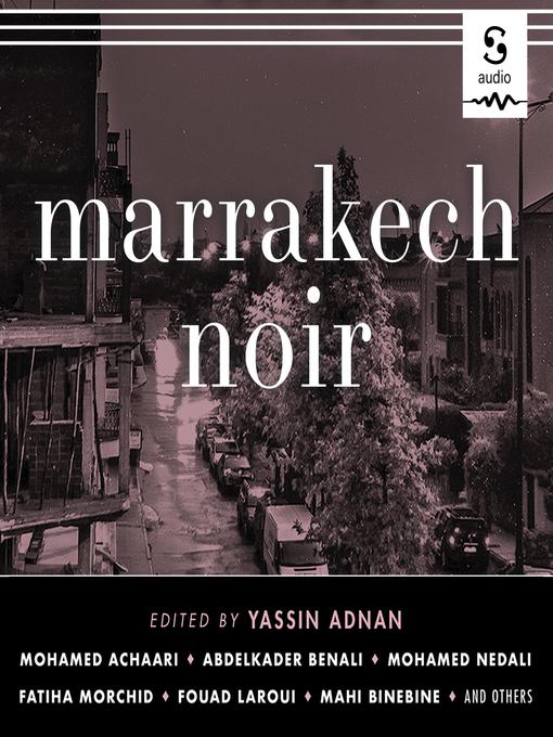 Title details for Marrakech Noir by Yassin Adnan - Available